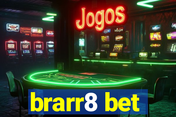 brarr8 bet